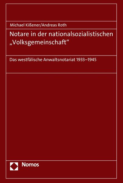 Produktbild: Notare in der nationalsozialistischen "Volksgemeinschaft"