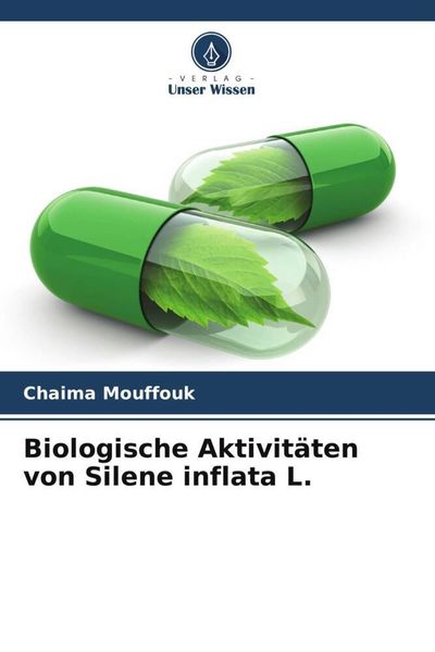 Produktbild: Biologische Aktivit&auml;ten von Silene inflata L.