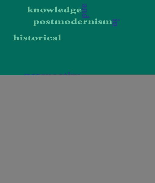 Produktbild: Knowledge and Postmodernism in Historical Perspective