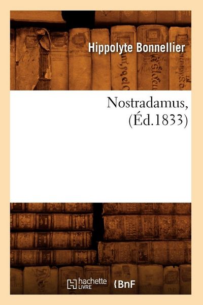 Produktbild: Nostradamus, (&Eacute;d.1833)