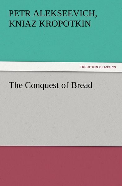 Produktbild: The Conquest of Bread