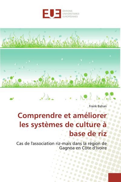 Produktbild: Comprendre et am&eacute;liorer les syst&egrave;mes de culture &agrave; base de riz