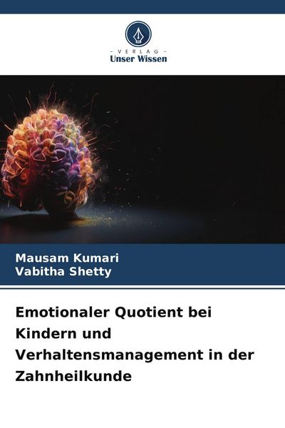 Produktbild: Emotionaler Quotient bei Kindern und Verhaltensmanagement in der Zahnheilkunde
