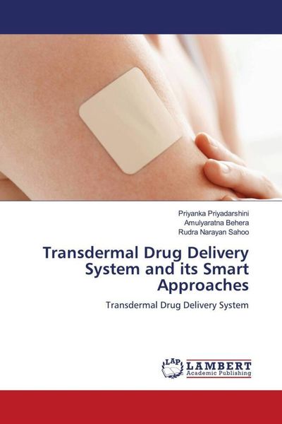 Produktbild: Transdermal Drug Delivery System and its Smart Approaches