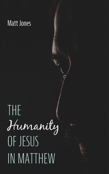 Produktbild: The Humanity of Jesus in Matthew