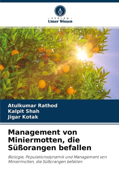 Produktbild: Management von Miniermotten, die S&uuml;&szlig;orangen befallen