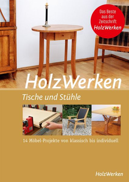 Produktbild: HolzWerken - Tische und St&uuml;hle