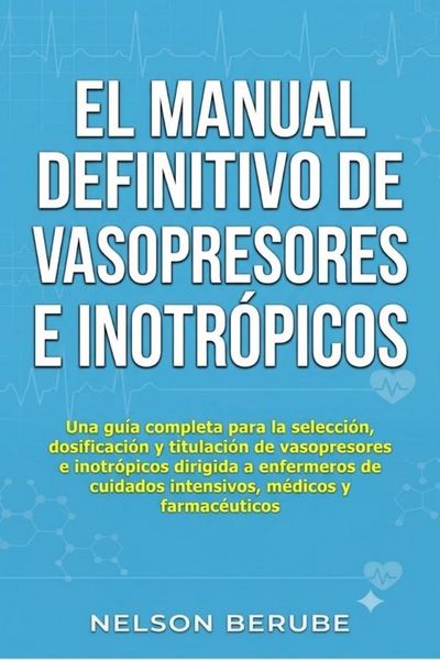 Produktbild: El Manual Definitivo de Vasopresores e Inotr&oacute;picos