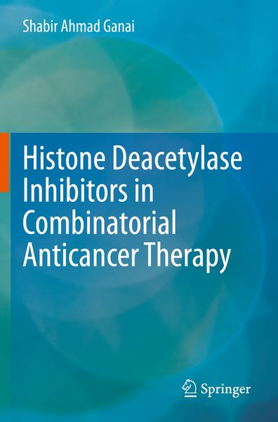 Produktbild: Histone Deacetylase Inhibitors in Combinatorial Anticancer Therapy