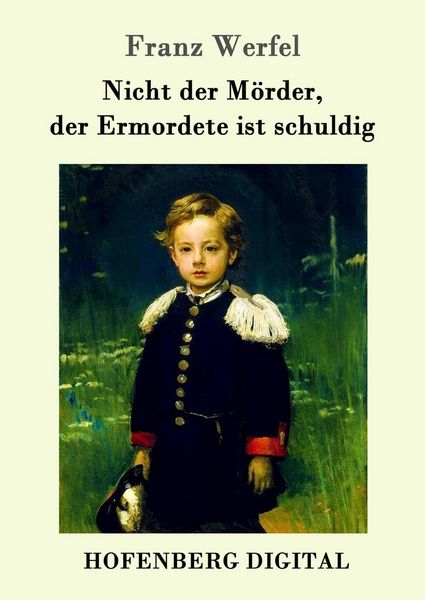 Produktbild: Nicht der M&ouml;rder, der Ermordete ist schuldig