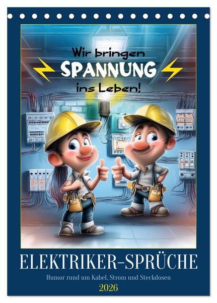 Produktbild: Elektrikerspr&uuml;che (Tischkalender 2026 DIN A5 hoch), CALVENDO Monatskalender