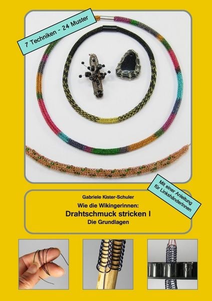 Produktbild: Wie die Wikingerinnen: Drahtschmuck stricken I