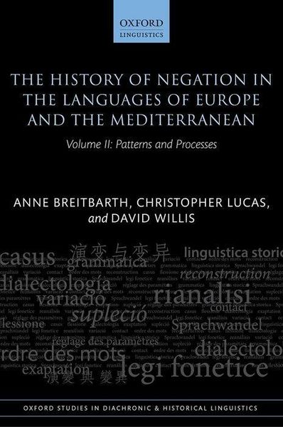 Produktbild: The History of Negation in the Languages of Europe and the Mediterranean