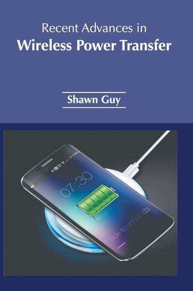 Produktbild: Recent Advances in Wireless Power Transfer