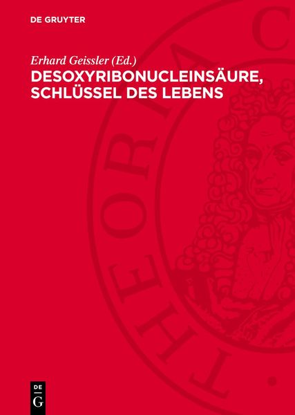 Produktbild: Desoxyribonucleins&auml;ure, Schl&uuml;ssel des Lebens