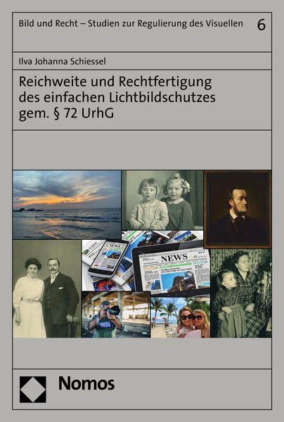 Produktbild: Reichweite und Rechtfertigung des einfachen Lichtbildschutzes gem. &sect; 72 UrhG