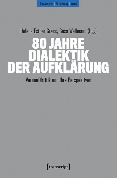 Produktbild: 80 Jahre Dialektik der Aufkl&auml;rung