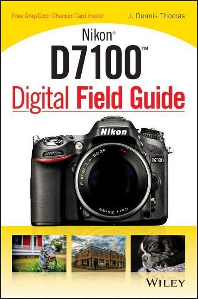 Produktbild: Nikon D7100 Digital Field Guide