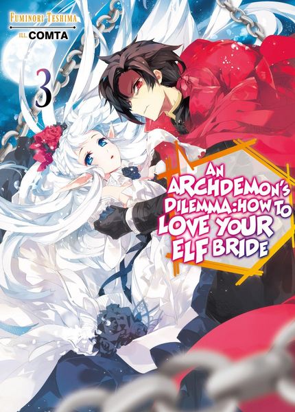 Produktbild: An Archdemon's Dilemma: How to Love Your Elf Bride: Volume 3 (Light Novel)