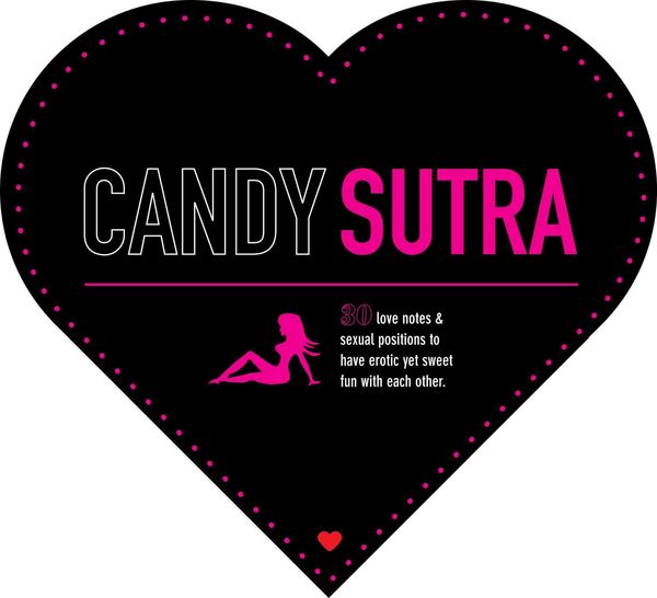 Produktbild: Candy Sutra: Igniting the Passions, Exploring the Positions