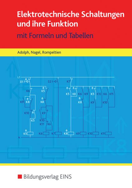 Produktbild: Elektrotechnische Schaltungen und ihre Funktion