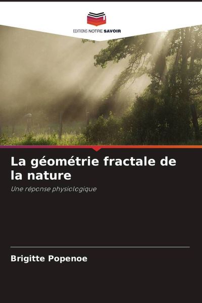 Produktbild: La g&eacute;om&eacute;trie fractale de la nature