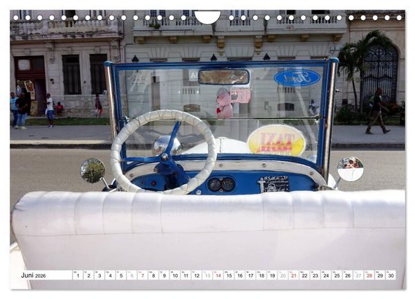 Produktbild: Ford Modell A - Ein r&uuml;stiger Neunzigj&auml;hriger in Havanna (Wandkalender 2026 DIN A4 quer), CALVENDO Monatskalender