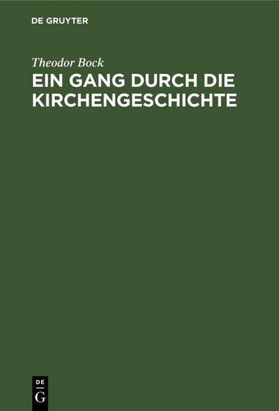 Produktbild: Ein Gang durch die Kirchengeschichte