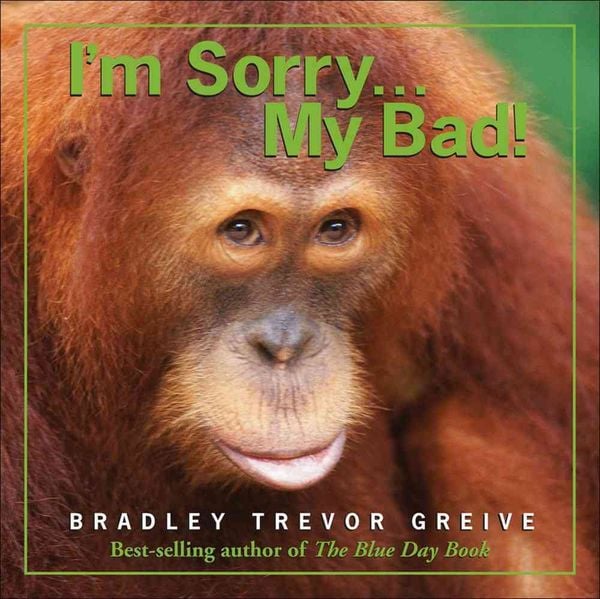Produktbild: I'm Sorry...My Bad!