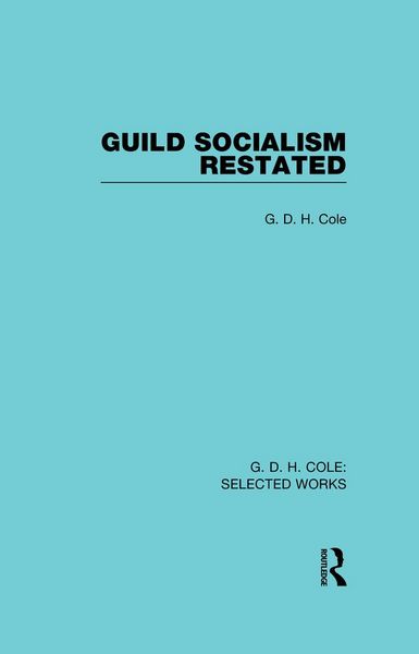 Produktbild: Guild Socialism Restated