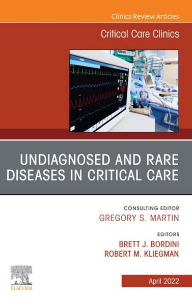 Produktbild: Undiagnosed and Rare Diseases in Critical Care, An Issue of Critical Care Clinics, E-Book