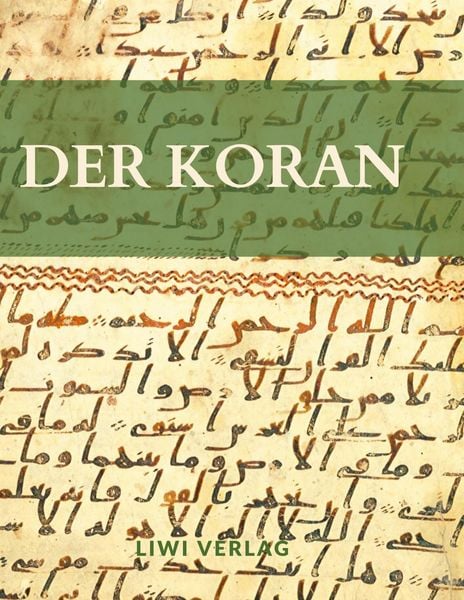 Produktbild: Der Koran. &Uuml;bersetzt von Friedrich R&uuml;ckert