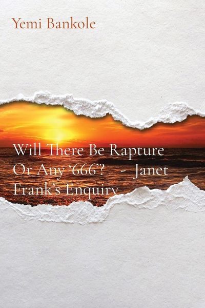 Produktbild: Will There Be Rapture Or Any '666'? - Janet Frank's Enquiry