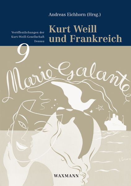 Kurt Weill und Frankreich -