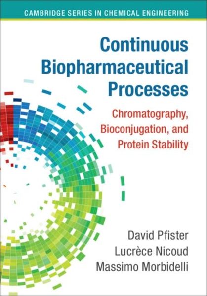 Produktbild: Continuous Biopharmaceutical Processes