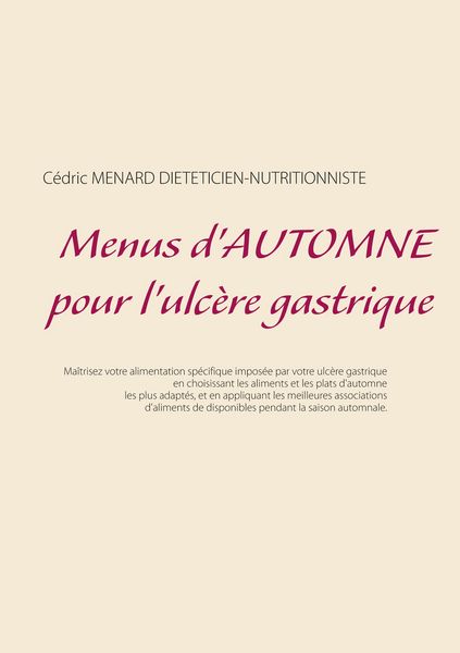 Produktbild: Menus d'automne pour l'ulc&egrave;re gastrique