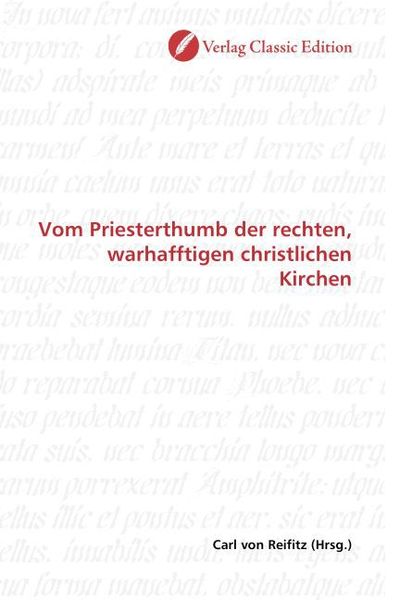 Produktbild: Vom Priesterthumb der rechten, warhafftigen christlichen Kirchen