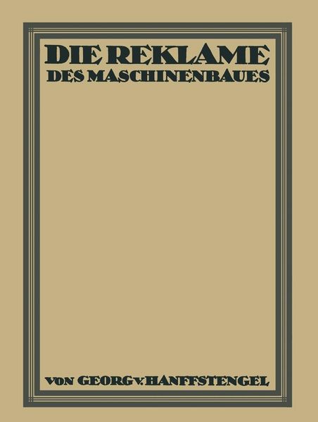 Produktbild: Die Reklame des Maschinenbaues
