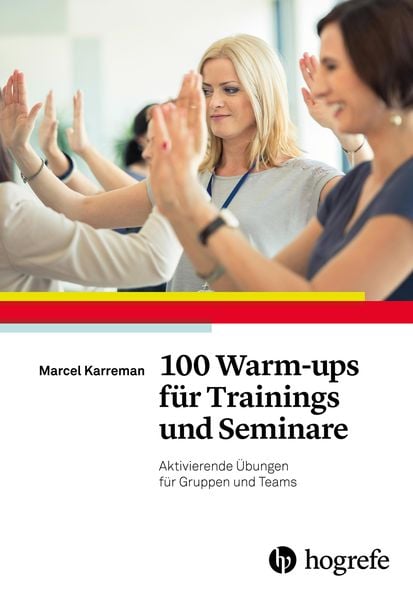 Produktbild: 100 Warm-ups f&uuml;r Trainings und Seminare