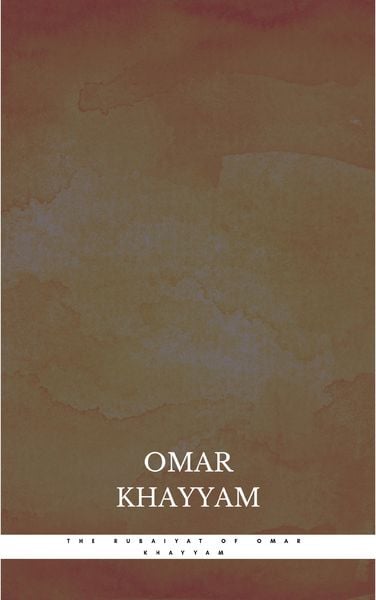 Produktbild: The Rubaiyat of Omar Khayyam