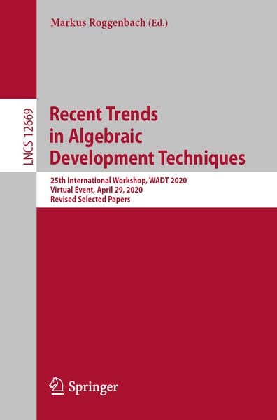 Produktbild: Recent Trends in Algebraic Development Techniques
