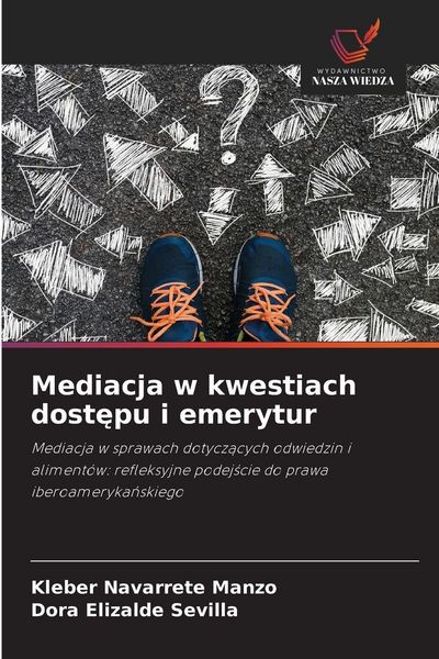 Produktbild: Mediacja w kwestiach dost&iquest;pu i emerytur