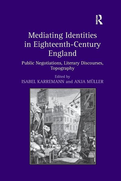 Produktbild: Mediating Identities in Eighteenth-Century England
