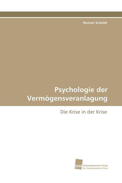 Produktbild: Psychologie der Verm&ouml;gensveranlagung