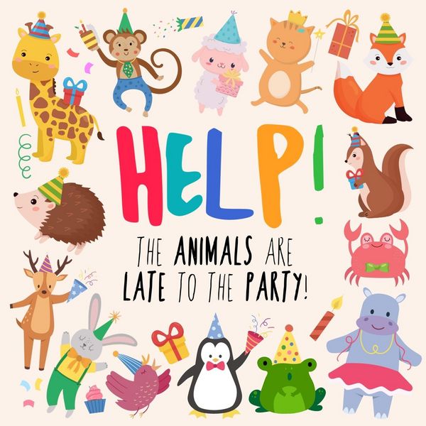 Produktbild: Help! The Animals Are Late to the Party!