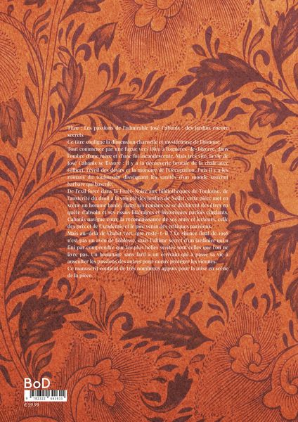 Produktbild: Les passions de l'admirable Jos&eacute; Cabanis, des jardins toujours secrets
