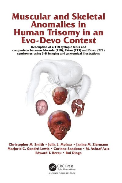 Produktbild: Muscular and Skeletal Anomalies in Human Trisomy in an Evo-Devo Context