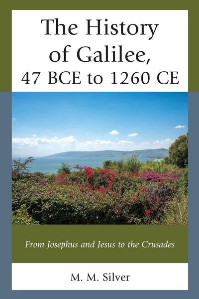 Produktbild: History of Galilee, 47 BCE to 1260 CE