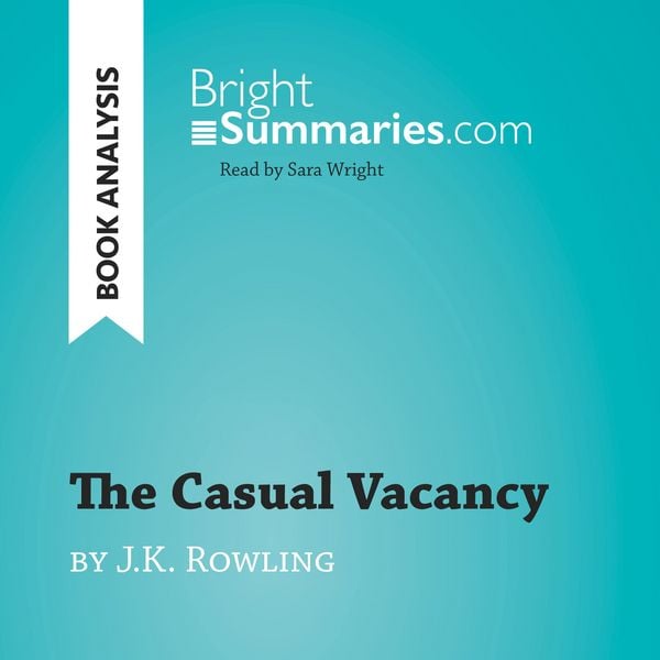 The Casual Vacancy by J.K. Rowling (Book Analysis)