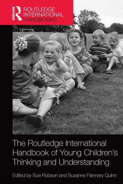 Produktbild: The Routledge International Handbook of Young Children's Thinking and Understanding